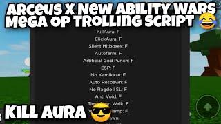 Arceus X New Ability Wars Mega Op Trolling Script 