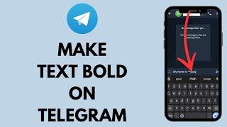 How to Bold Texts on Telegram (EASY!)