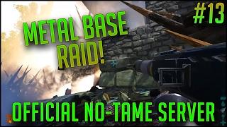 METAL BASE RAID! | Official PvP No-Tame Server w/ EXFIB0 | S2E13 | ARK Survival Evovled Let's Play