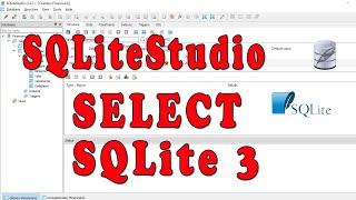 Select no SQLite 3 com SQLiteStudio. Video 2/11