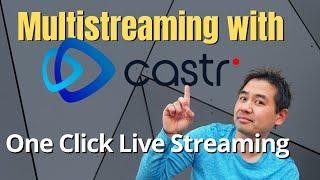 Streaming To Multiple Platforms Using Castr (AND STREAM ON YOUR WEBSITE!)