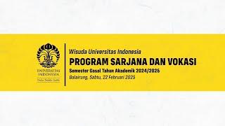 Live: Wisuda UI Semester Gasal 2024/2025 Porgram Sarjana dan Program Pendidikan Vokasi