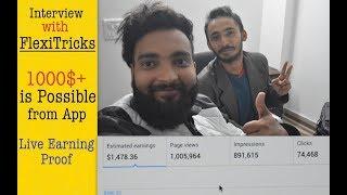 Interview with Shivam (FlexiTricks) - OMG!! 1000$+ Live Proof from App