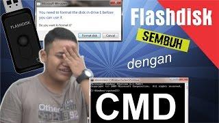 [BERHASIL!] Cara memperbaiki flashdisk minta format dengan CMD (Recovery RAW)