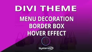 Divi Theme Menu Decoration Border Box Hover Effect 