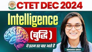 CTET 15th Dec 2024 Intelligence CDP Topic-01 by Himanshi Singh