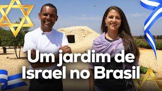 Um jardim de Israel no Brasil com Rodrigo Silva e Aline Szewkies