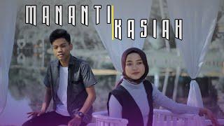 ARIEF FT CICI - Mananti Kasiah [Official Music Video] Lagu Minang Spesial 2020