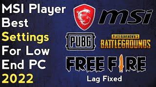 Best Settings For MSI App Player For Low End PC | No Lag 2022