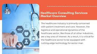 Healthcare Consulting Services Market 2023 Analysis & Growth | Exactitude Consultancy Reports