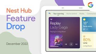 Nest Hub Feature Drop - Your smart display just got better