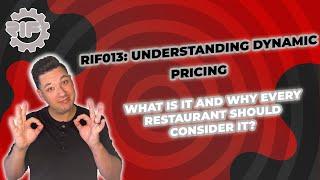 Understanding Dynamic Pricing: What is it and Why Every Restaurant Should Consider it?