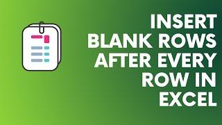 Insert blank rows after every row in excel | Auto insert blank rows in excel