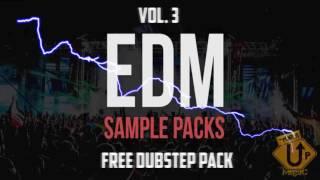 Free Dubstep Pack - Loops, Bass, Synths | FREE EDM SAMPLE PACKS VOL. 3