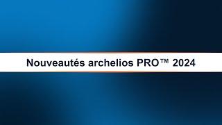 archelios™ PRO - Version 2024 - La conception photovoltaïque alliant précision et rapidité