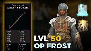 Elden Ring: Death’s Poker Early Game OP FROST INT Build Level 50 - STEP BY STEP Build GUIDE UNCUT