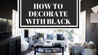 HOW TO DECORATE WITH BLACK | INTERIOR DESIGN COURSE | HOUSE OF VALENTINA