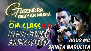 LINTANG ASMORO || SHINTA - AGUS || OM CLASSICA