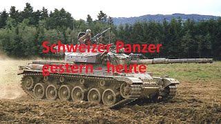 Schweizer Panzer gestern und heute