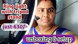 Ring light with tripod stand setup | ring light unboxing | Natsathra tech