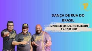 DANÇA DE RUA DO BRASIL | Primeira Fileira #20