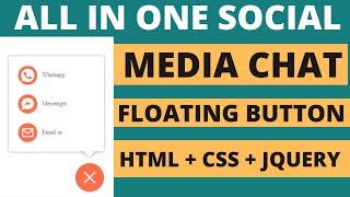 How to Create All In One Social Media Chat Floating Button using HTML + CSS + Jquery | Html CSS