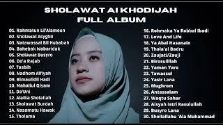 Rahmatun Lil Alamin Sholawat Ai Khodijah | full album