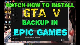 GTA V Epic Games Store Backup file Replace and Install