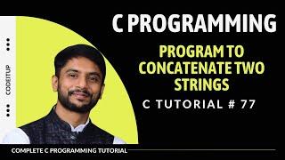 C Program to Concatenate Two String | In Hindi