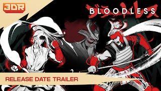 BLOODLESS Trailer - Release Date Announcement