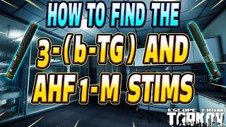 Best Way To Find 3BTG and AHF1M Stims - Escape From Tarkov