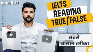 Unraveling the IELTS Reading : True, False, Not Given Strategies for Success!