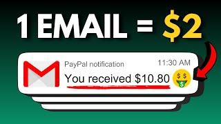 (1 Email = $2.00)  Get Paid To Read Emails WORLDWIDE