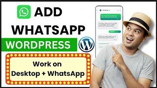 Add WhatsApp in WordPress | It's 100% Free | For Mobile and Desktop - saddam kassim