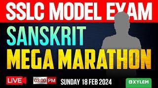 SSLC Model Exam Sanskrit - Mega Marathon| Xylem SSLC