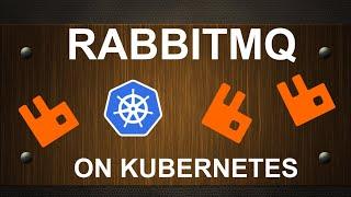 RabbitMQ on Kubernetes for beginners