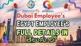#ONPASSIVE | DUBAI & EGYPT TEAM | FULL DETAILS IN TELUGU | CEO & COO OF ONPASSIVE