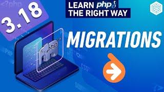 What Are Database Migrations & How To Use Doctrine Migrations - Full PHP 8 Tutorial