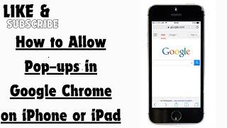How to Allow Pop–ups in Google Chrome on iPhone or iPad