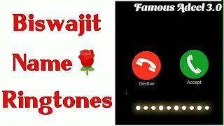 Biswajit Name Ringtone | Biswajit Name Whatsapp Status | Biswajit Naam Ki Ringtone | Biswajit Name M