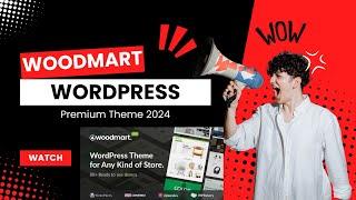 [Free Download] WoodMart - Multipurpose WooCommerce Theme Free Download 2024 with Setup Tutorial