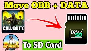 How To Install/Move Call Of Duty, PUBG Mobile, Any Game OBB + DATA To SD Card | Without Root