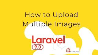 Laravel 9 Multiple Image Upload