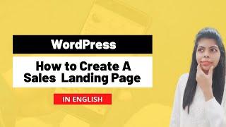 How to create a Sales Landing Page / step by step / Wordpress