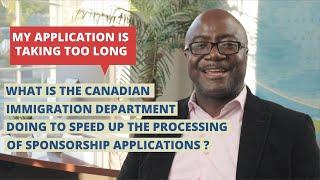 What is the Canadian Immigration Department doing to fasten processing of sponsorship applications?