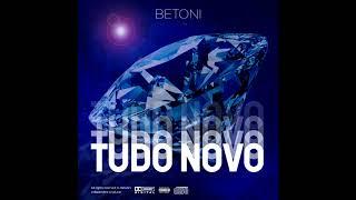 BETONI - TUDO NOVO (Prod. VeigaS)