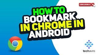 How to bookmark in chrome in android 2024