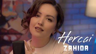 Zahida - Hercai (Çelik-Hercai)