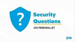 Security Questions on Peerwallet