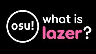 what is lazer?